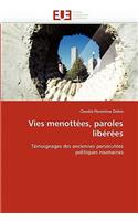 Vies Menott?es, Paroles Lib?r?es