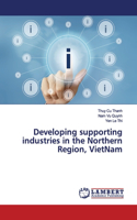 Developing supporting industries in the Northern Region, VietNam