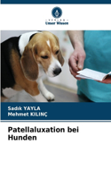 Patellaluxation bei Hunden