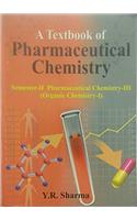 A Textbook of Pharmaceutical Chemistry Semester-II