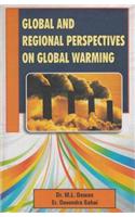 Global And Regional Perspectives On Global Warming