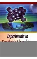 Experiments in Synthetic Chemistry