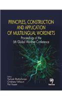 Principles, Construction and Application of Multilingual Wordnets: Proceedings of the 5th Global Wordnet Conference