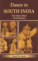 Dance In South India: The Other Mind With 128 Illustrations