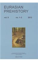 Eurasian Prehistory Volume 9:1-2