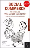 Social commerce : 100 consejos para vender en Internet : guia para directivos y emprendedores
