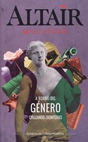A bordo del genero: Con maletas llenas de historias
