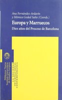 Europa y Marruecos : diez anos del Proceso de Barcelona