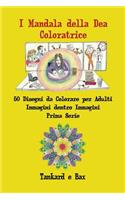 I Mandala della Dea Coloratrice