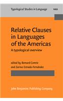 Relative Clauses in Languages of the Americas