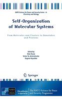 Self-Organization of Molecular Systems