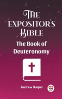 Expositor's Bible The Book Of Deuteronomy