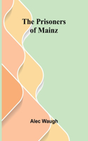 Prisoners of Mainz