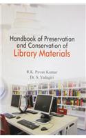 Handbook of Preservation and Conservation of Library Marerials