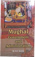 Mughal Government and Administration