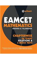 EAMCET Mathematics (Andhra Pradesh & Telangana) Chapterwise 26 Years' Solutions and 5 Mock Tests