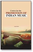 Centres for the Promotion of indian Music