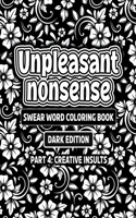 Unpleasant nonsense