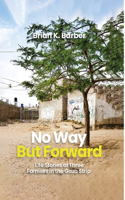 No Way but Forward