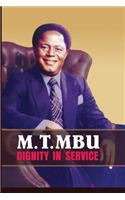 Matthew T. Mbu: Dignity in Service