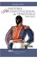 Historia Inconstitucional de Venezuela 1999-2012