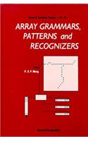 Array Grammars, Patterns and Recognizers