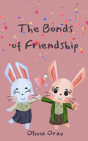 Bonds of Friendship