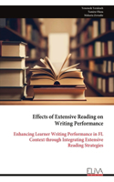 Effects of Extensive Reading on Writing Performance