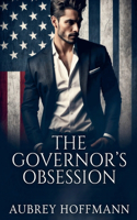 The Governor's Obsession