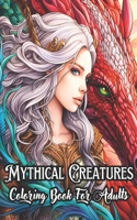 Mythical Creatures Coloring Book for Adults