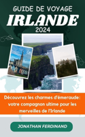 Guide de Voyage Irlande 2024