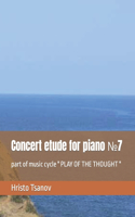 Concert etude for piano №7