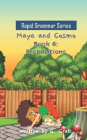 Maya and Cosmo