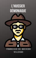 L'huissier démoniaque