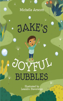 Jake's Joyful Bubbles