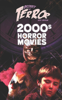 Decades of Terror 2021: 2000s Horror Movies(4 Decades of Terror 2021: Horror Movies (B&w))