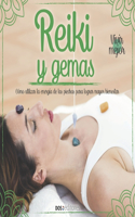 Reiki Y Gemas