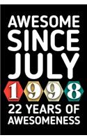 Awesome Since July 1998 - 22 Years of Awesomeness
