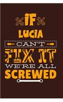 If Lucia Can't Fix It