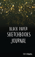 Black Paper Sketchbooks For Drawing