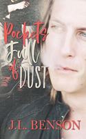 Pockets Full of Dust