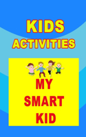kids Activities My Smart Kid Book
