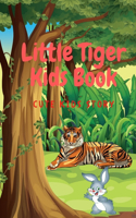 Little Tiger Kids Book: Cute Kids Story