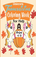Unicorn Thanksgiving Coloring Book For Kid Age 4-8