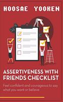 Assertiveness with friends checklist