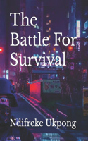 Battle For Survival