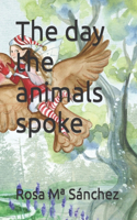 The day the animals spoke