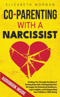 Co-Parenting with a Narcissist