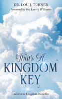 That's A Kingdom Key