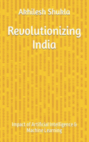 Revolutionizing India